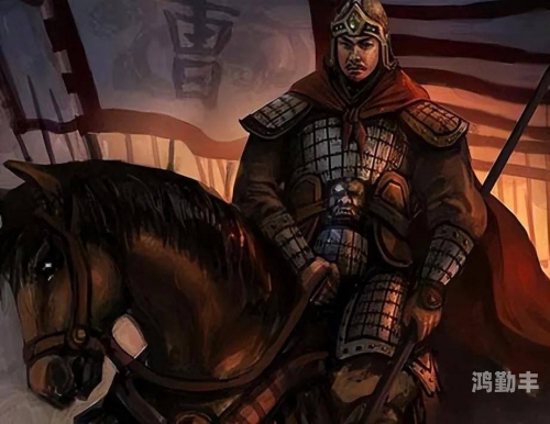 曹仁，智勇双全的魏国大将